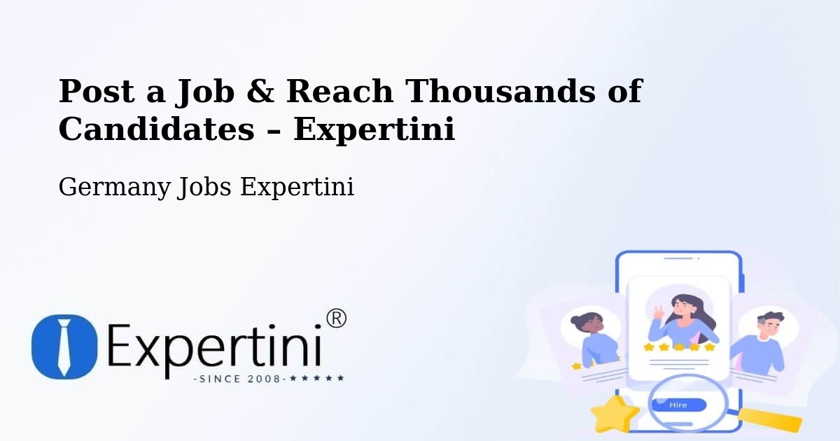 Post a Job in Stuhr – Hire the Right Talent - Stuhr, Germany Jobs Expertini