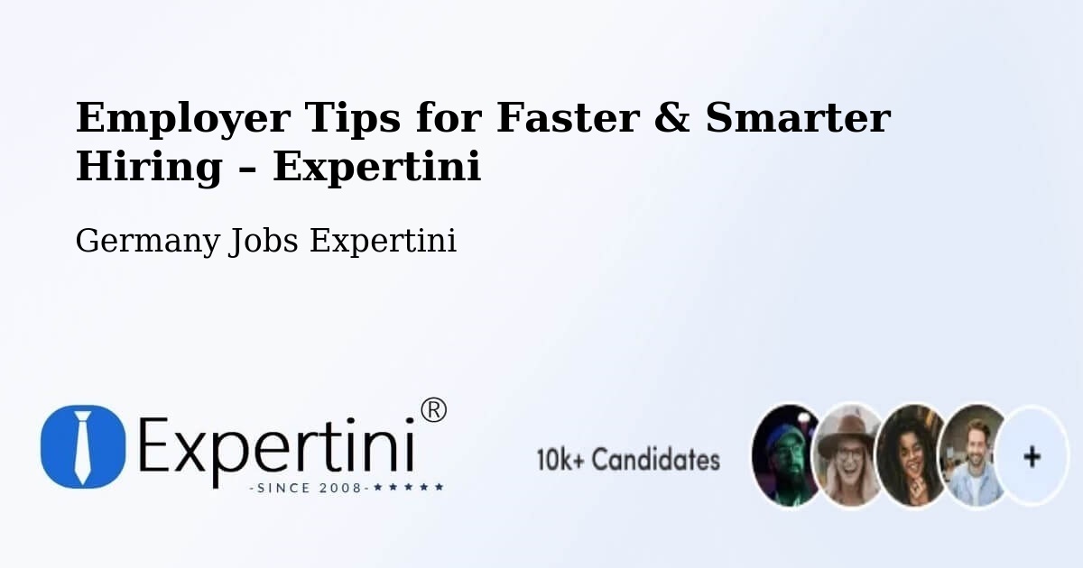 Employer Tips for Hiring & Recruitment – Stuhr - Stuhr, Germany Jobs Expertini